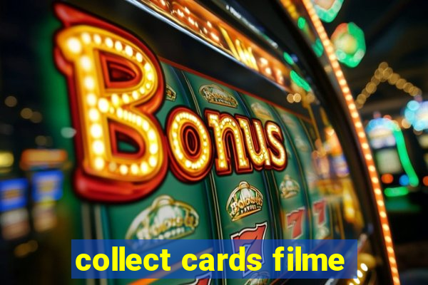 collect cards filme